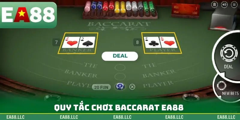 Quy tắc chơi Baccarat EA88