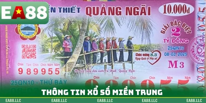 Thông tin xổ số miền Trung